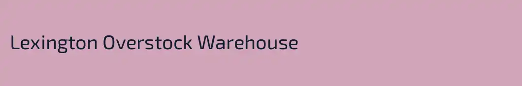 Lexington Overstock Warehouse